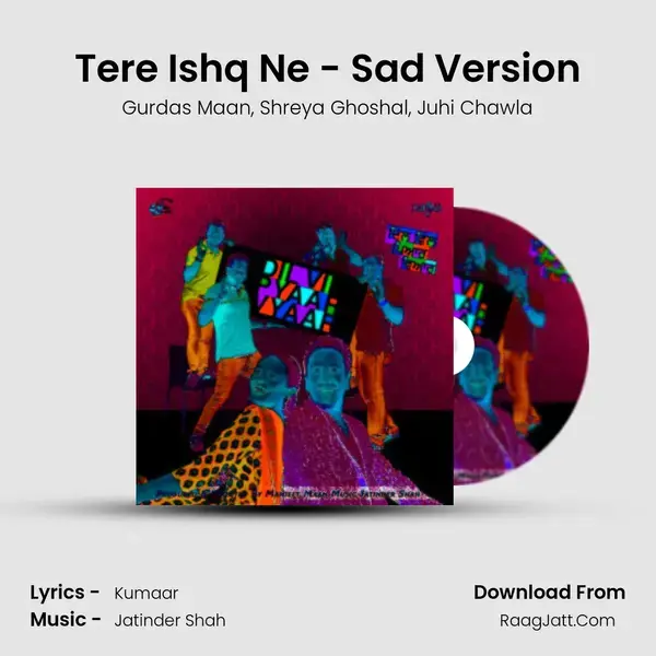 Tere Ishq Ne - Sad Version mp3 song