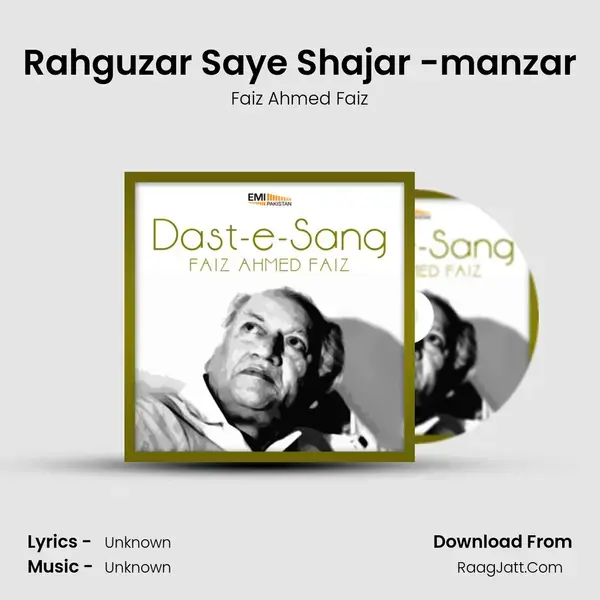 Rahguzar Saye Shajar -manzar Song mp3 | Faiz Ahmed Faiz