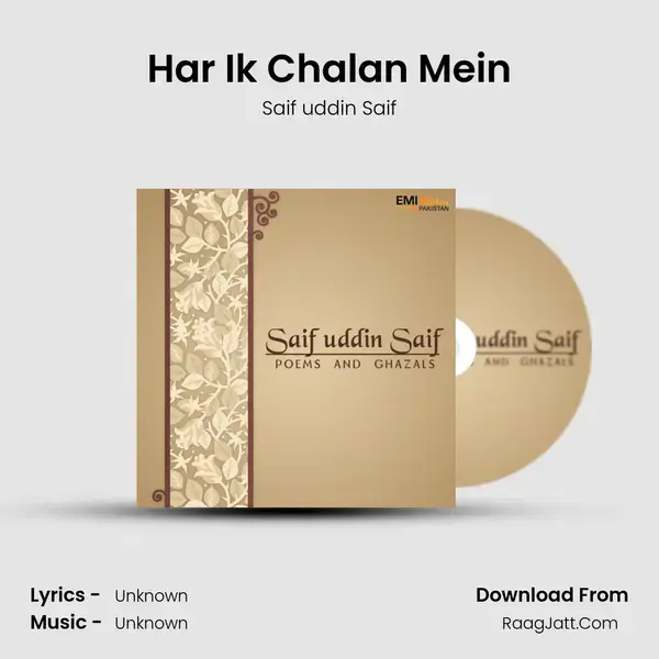 Har Ik Chalan Mein Song mp3 | Saif uddin Saif