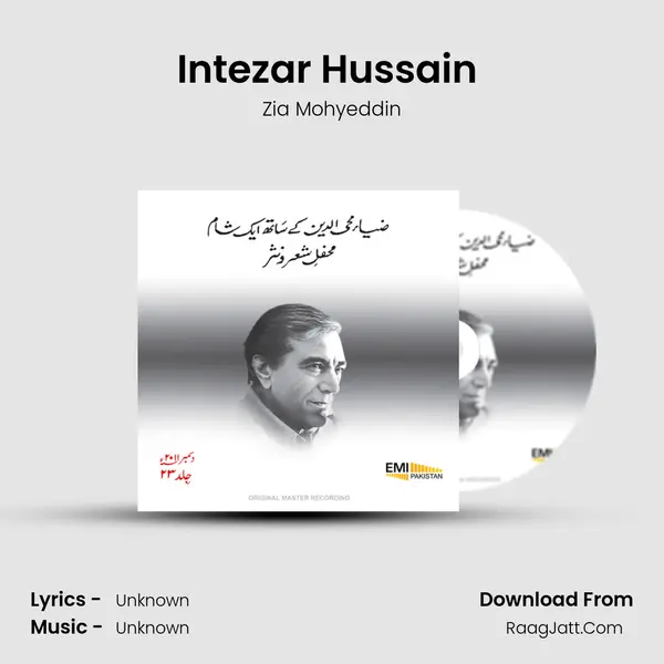 Intezar Hussain (Live) Song mp3 | Zia Mohyeddin