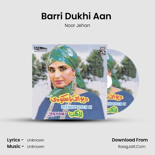 Barri Dukhi Aan (From 