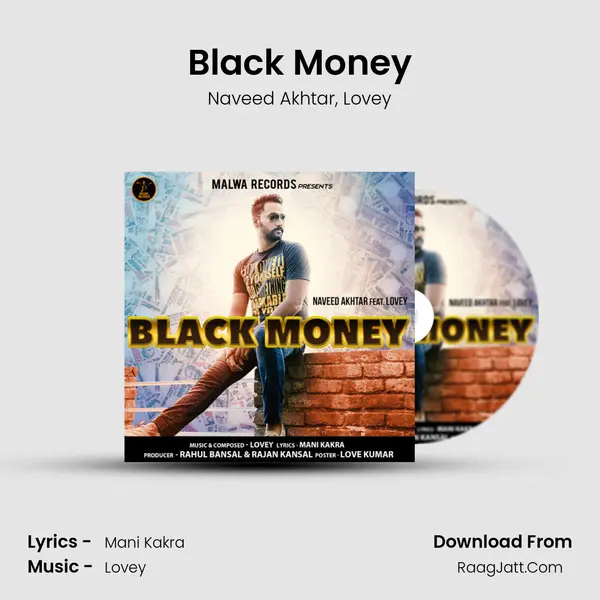 Black Money Song mp3 | Naveed Akhtar