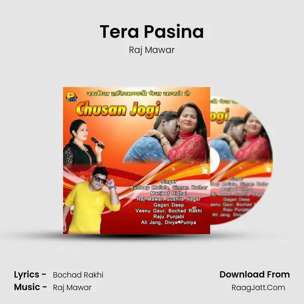 Tera Pasina Song mp3 | Raj Mawar