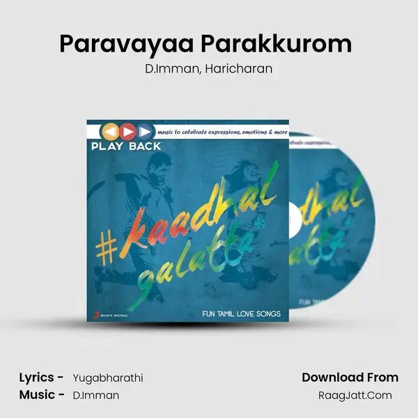 Paravayaa Parakkurom (From 