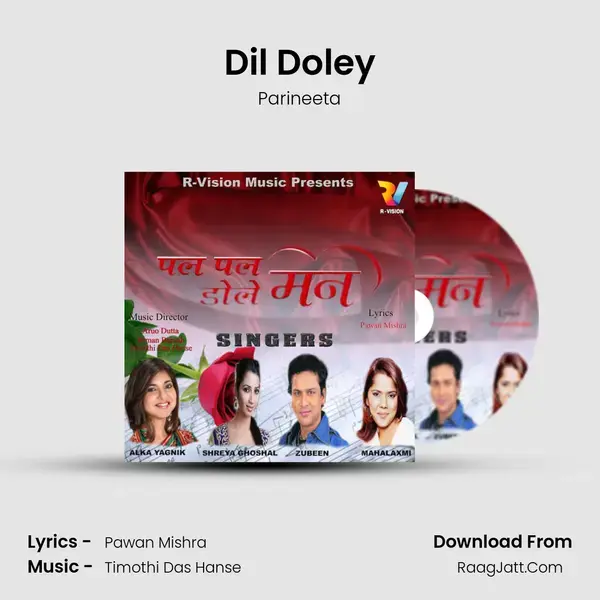 Dil Doley Song mp3 | Parineeta