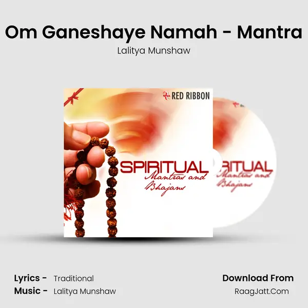 Om Ganeshaye Namah - Mantra Song mp3 | Lalitya Munshaw