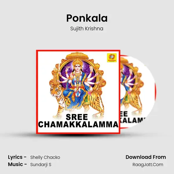 Ponkala Song mp3 | Sujith Krishna