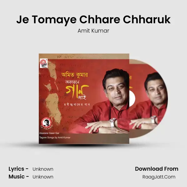 Je Tomaye Chhare Chharuk Song mp3 | Amit Kumar