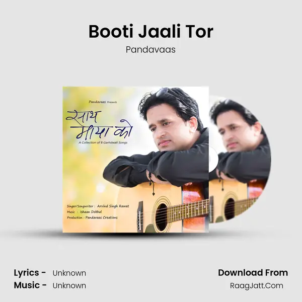 Booti Jaali Tor Song mp3 | Pandavaas