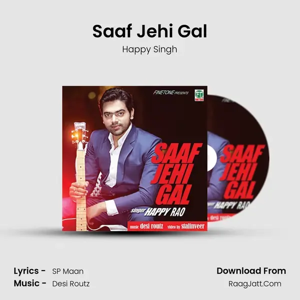 Saaf Jehi Gal Song mp3 | Happy Singh