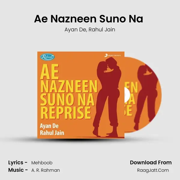 Ae Nazneen Suno Na (Reprise) Song mp3 | Ayan De