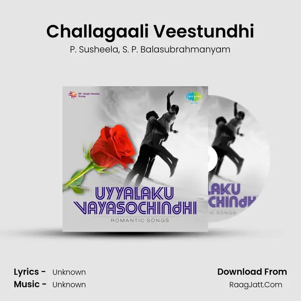 Challagaali Veestundhi Song mp3 | P. Susheela