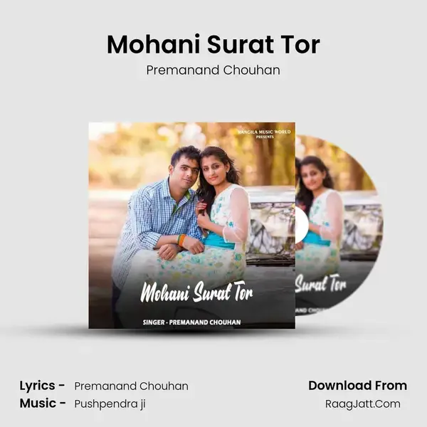 Mohani Surat Tor mp3 song