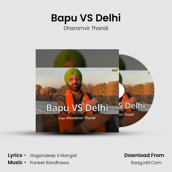 Bapu VS Delhi mp3 song