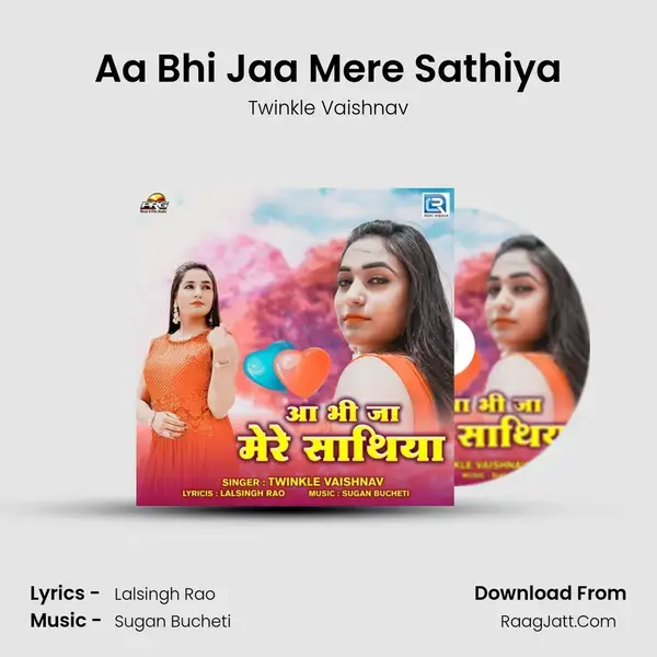 Aa Bhi Jaa Mere Sathiya mp3 song