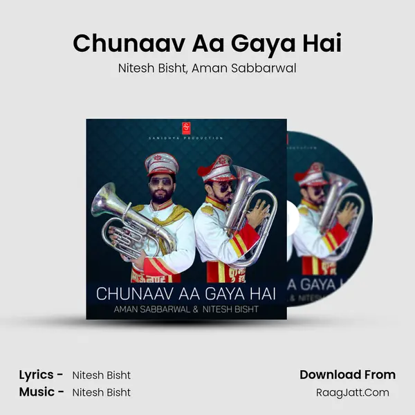 Chunaav Aa Gaya Hai mp3 song