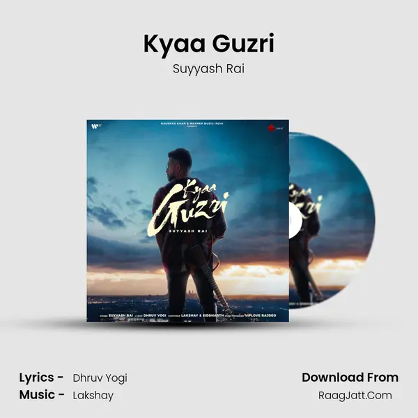 Kyaa Guzri mp3 song