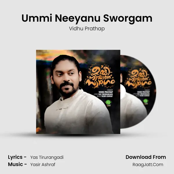 Ummi Neeyanu Sworgam mp3 song