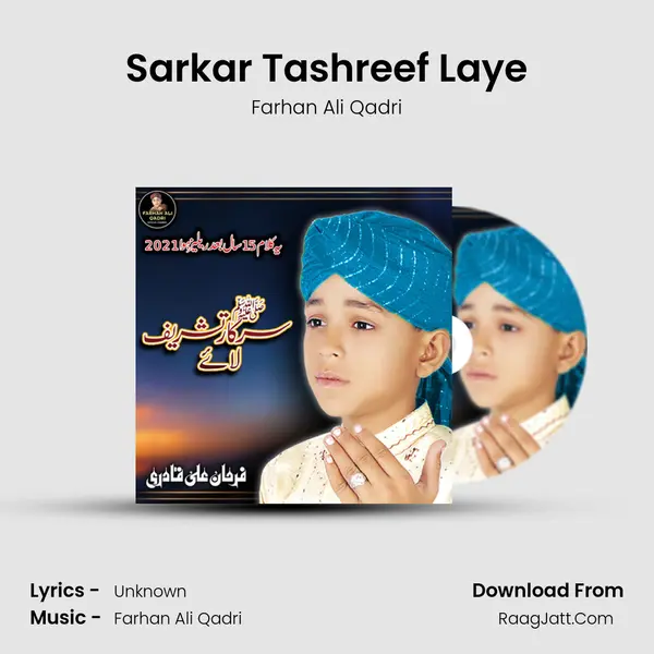 Sarkar Tashreef Laye mp3 song