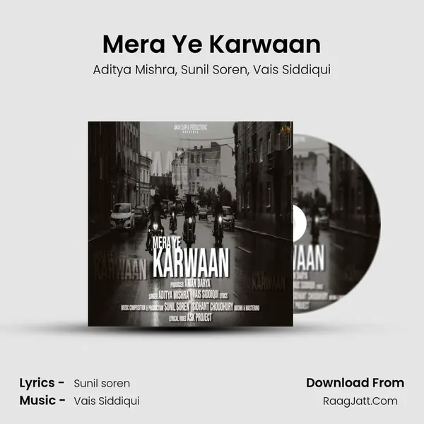 Mera Ye Karwaan mp3 song