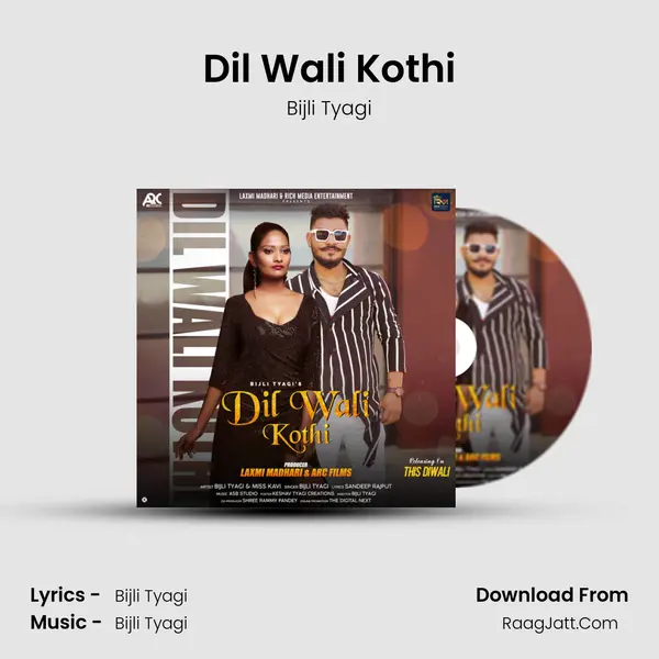 Dil Wali Kothi Song mp3 | Bijli Tyagi