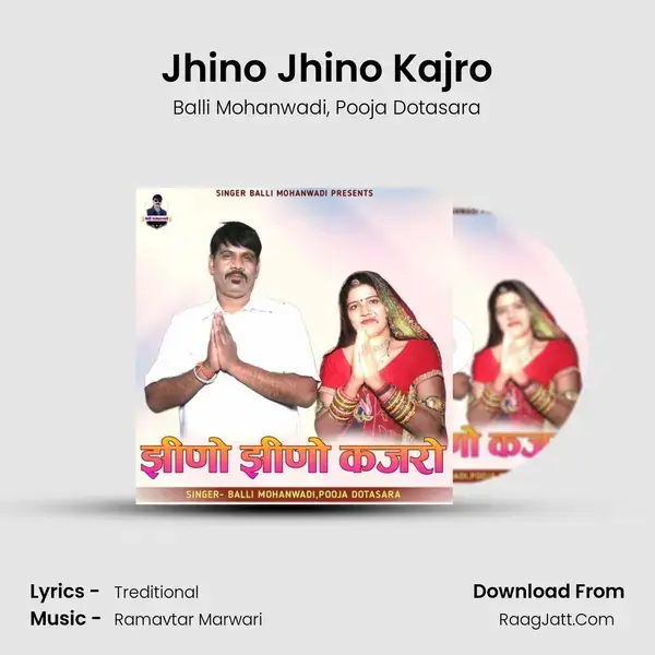 Jhino Jhino Kajro mp3 song