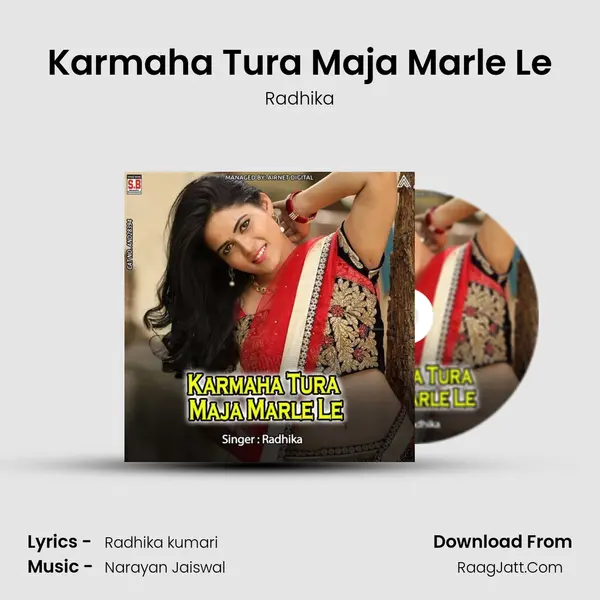 Karmaha Tura Maja Marle Le mp3 song