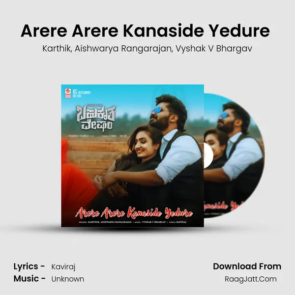 Arere Arere Kanaside Yedure (From Bahukrita Vesham) mp3 song