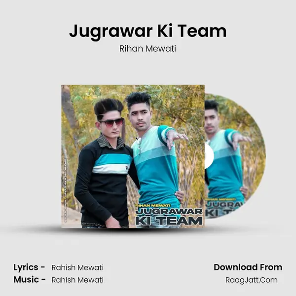 Jugrawar Ki Team Song mp3 | Rihan Mewati