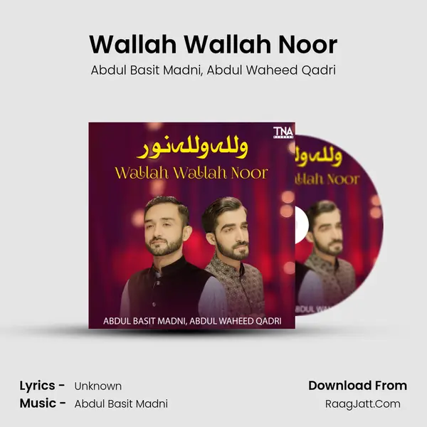 Wallah Wallah Noor mp3 song