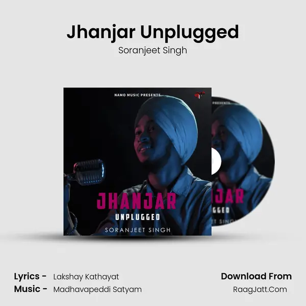 Jhanjar Unplugged Song mp3 | Soranjeet Singh