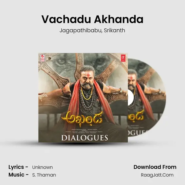 Vachadu Akhanda Song mp3 | Jagapathibabu