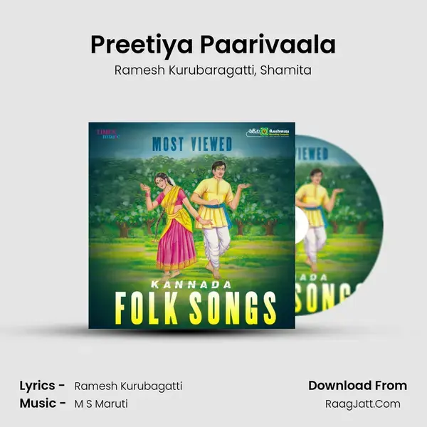 Preetiya Paarivaala mp3 song