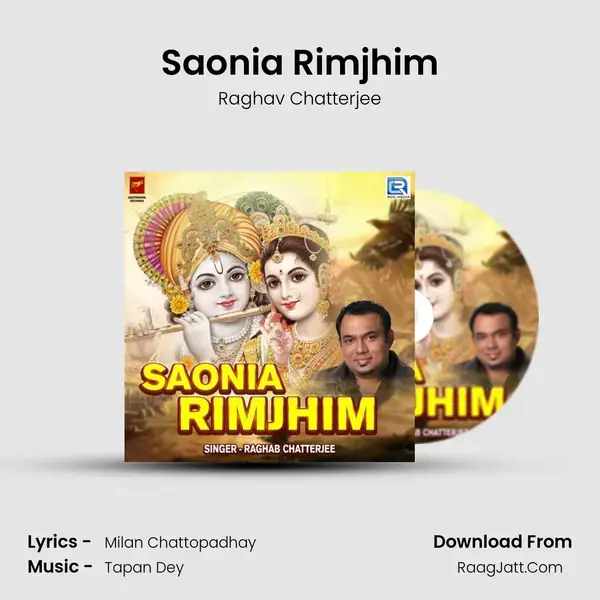 Saonia Rimjhim - Raghav Chatterjee