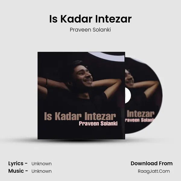 Is Kadar Intezar mp3 song