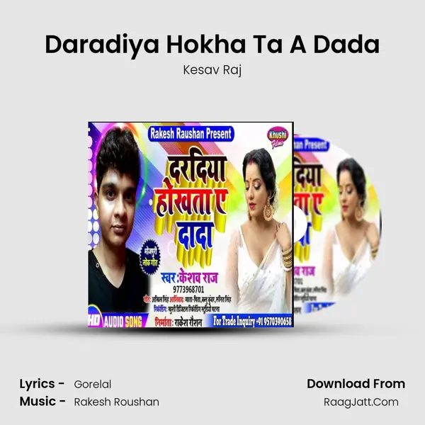 Daradiya Hokha Ta A Dada - Kesav Raj