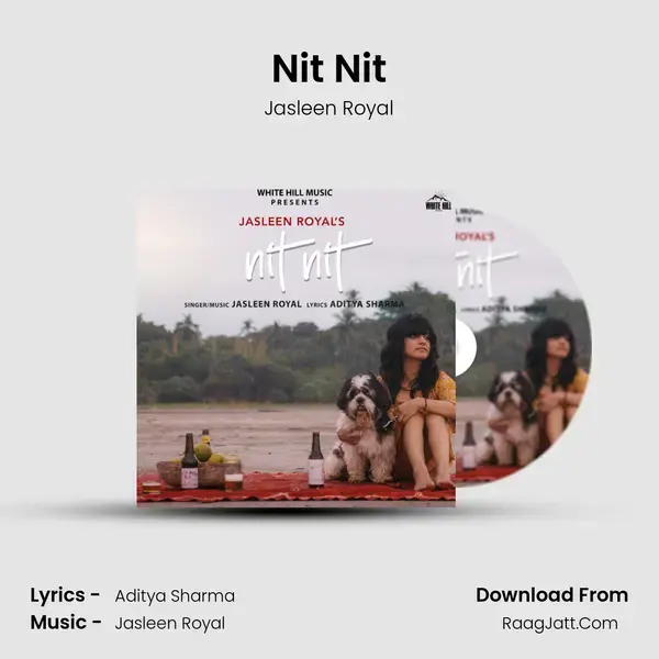 Nit Nit Song mp3 | Jasleen Royal