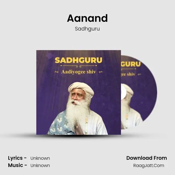 Aanand Song mp3 | Sadhguru