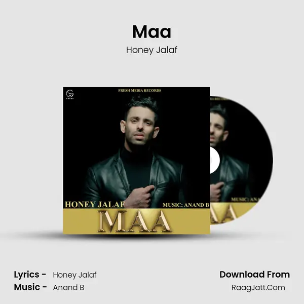 Maa Song mp3 | Honey Jalaf