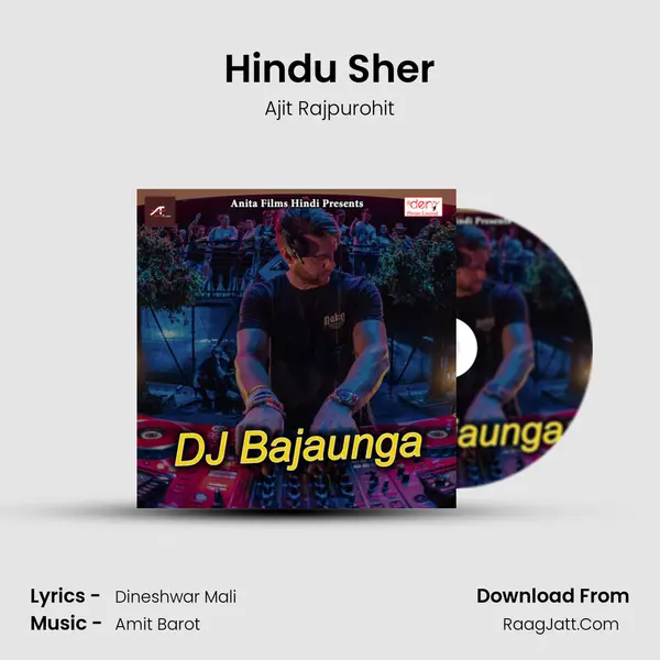 Hindu Sher Song mp3 | Ajit Rajpurohit