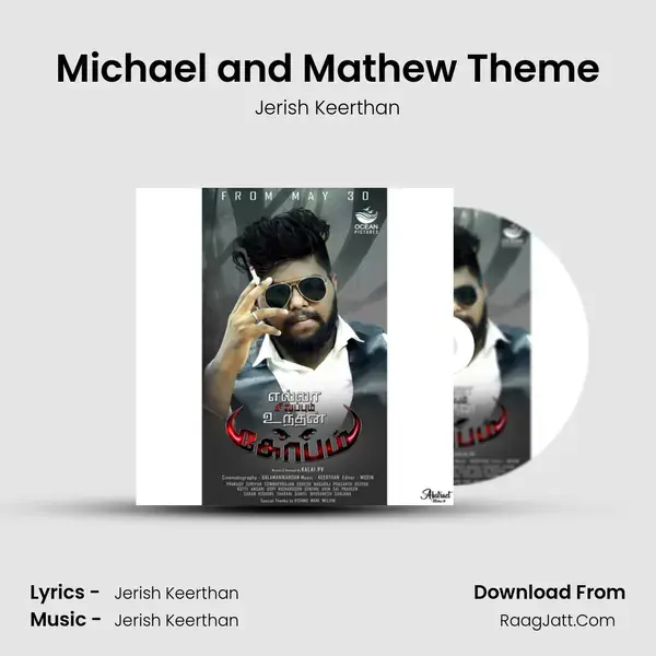 Michael and Mathew Theme Song mp3 | Jerish Keerthan