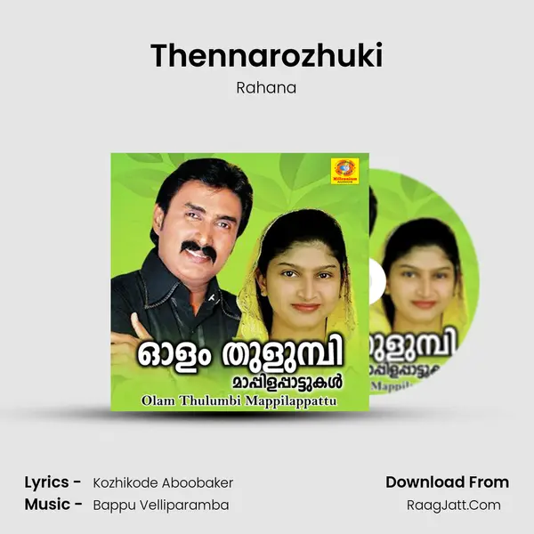 Thennarozhuki Song mp3 | Rahana