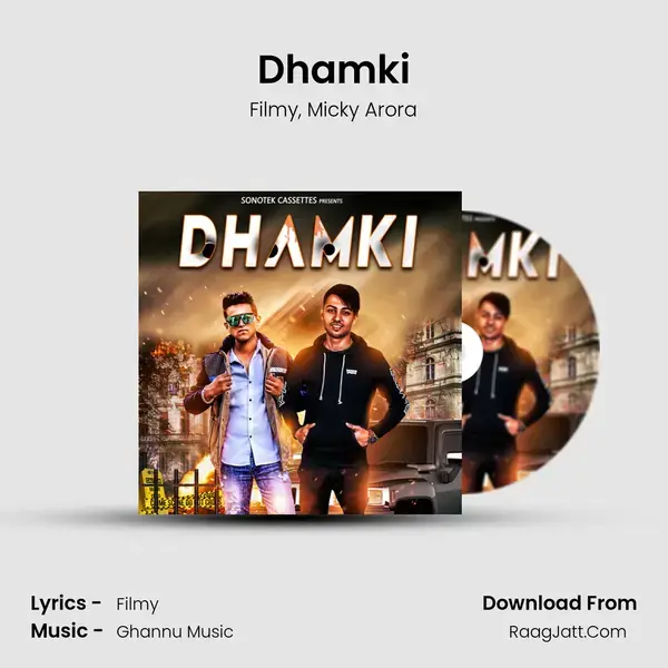 Dhamki mp3 song