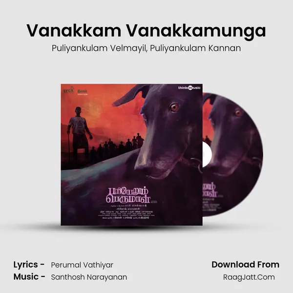 Vanakkam Vanakkamunga Song mp3 | Puliyankulam Velmayil