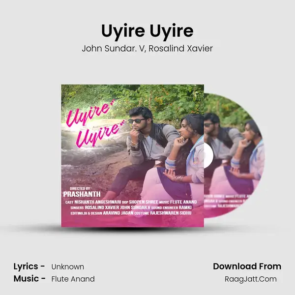 Uyire Uyire - Single - John Sundar. V