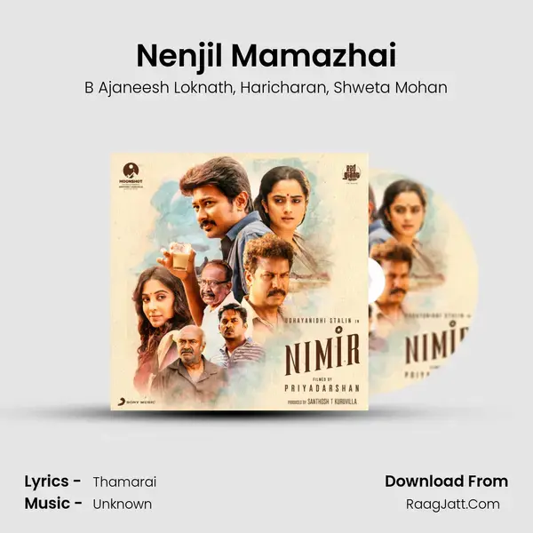 Nenjil Mamazhai Song mp3 | B Ajaneesh Loknath