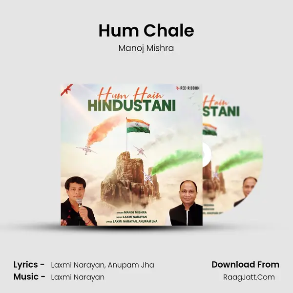 Hum Chale Song mp3 | Manoj Mishra