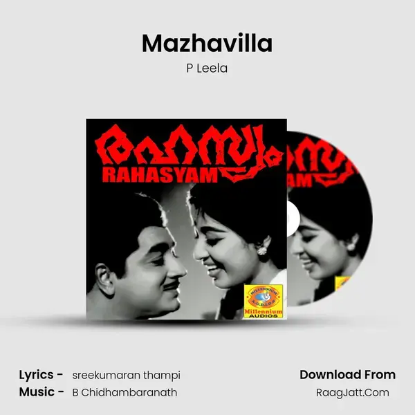 Mazhavilla Song mp3 | P Leela