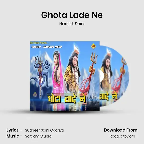 Ghota Lade Ne mp3 song