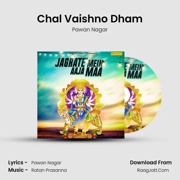 Chal Vaishno Dham Song mp3 | Pawan Nagar